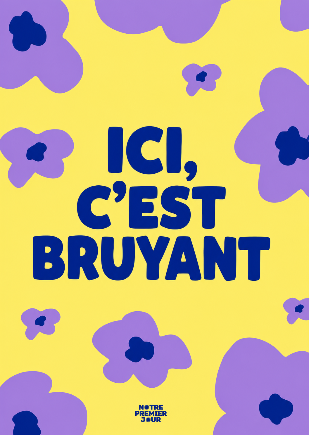 Affiche A4 - Décoration - Notre 1er jour